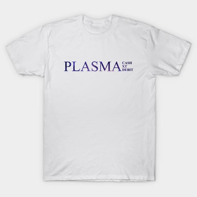 Space Plasma Cash XT Debit Ethereum Cryptocurrency T-Shirt by felixbunny